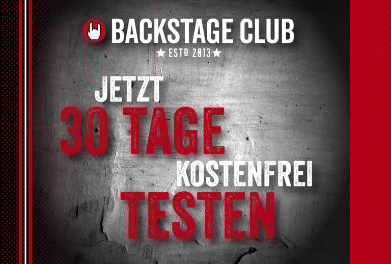 Jetzt den Backstage Club testen und Preise abstauben wie ein Rockstar!