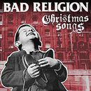 Christmas songs, Bad Religion, CD