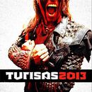 Turisas 2013, Turisas, CD