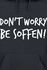 Don't Worry Be Soffen!