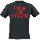Fuck The System, Sprüche, T-Shirt