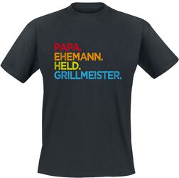 Papa. Ehemann. Held. Grillmeister, Familie & Freunde, T-Shirt
