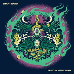 Saved by magic again, Brant Bjork & The Bros, CD