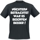 Besoffen besser!, Besoffen besser!, T-Shirt