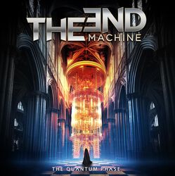 The quantum phase, The End Machine, CD