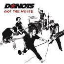 Got the noise, Donots, CD