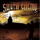 The beginning of the end, Sworn Enemy, CD