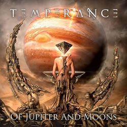 Of Jupiter and moons, Temperance, LP