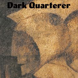Dark Quarterer, Dark Quarterer, CD
