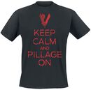 Keep Calm And Pillage On, Vikings, T-Shirt