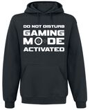 Do Not Disturb - Gaming Mode Activated, Do Not Disturb - Gaming Mode Activated, Kapuzenpullover