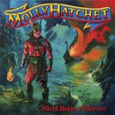 Silent reign of heroes, Molly Hatchet, LP