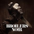 Noir, Broilers, CD
