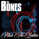 Flash the leather, The Bones, CD