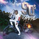 90s in Metal, UMC, CD