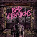 Bad vibrations, A Day To Remember, CD