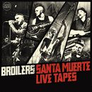 Santa Muerte live tapes, Broilers, CD