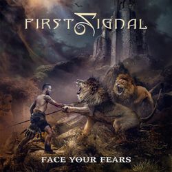Face your fears, First Signal, CD