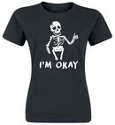 I´m Okay, I´m Okay, T-Shirt