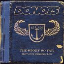 The story so far - Ibbtown chronicles, Donots, CD