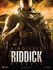 Riddick - Überleben ist seine Rache