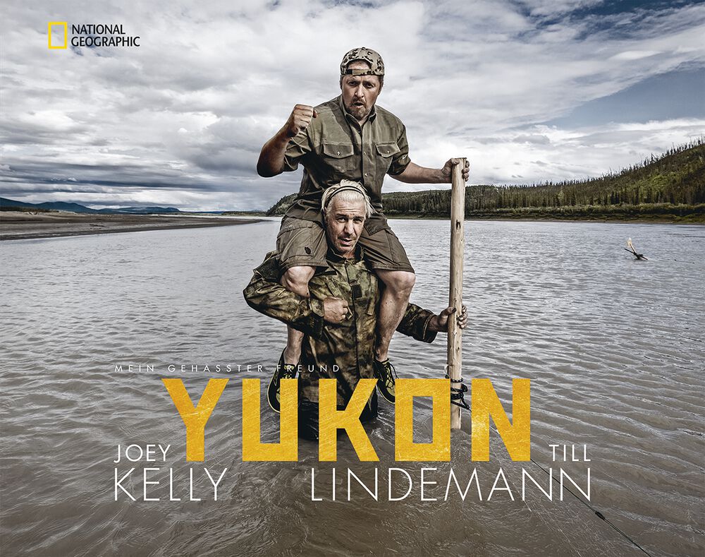 Kelly, Joey & Lindemann, Till Yukon - Mein gehasster Freund - Signierte Ausgabe
