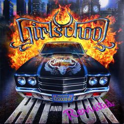 Hit and  run (Revisited), Girlschool, CD