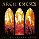 As the stages burn!, Arch Enemy, CD