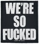 We're so fucked, Metallica, Patch