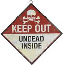Keep Out - Undead Inside, Nemesis Now, Blechschilder