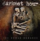 The human romance, Darkest Hour, CD