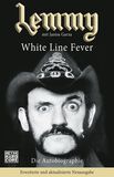 Lemmy - White Line Fever, Motörhead, Sachbuch