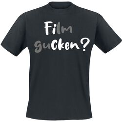 Film gucken?, Sprüche, T-Shirt