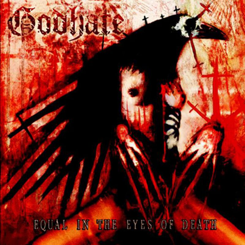 Godhate Equal in the eyes of death