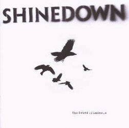 The sound of madness, Shinedown, CD